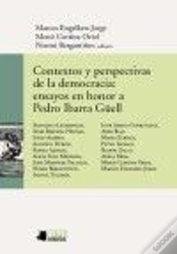 Capa do artigo Contextos Y Perspectivas De La Democracia: Ensayos En Honor A Pedro Ibarra G?Ell