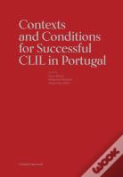 Contexts and Conditions for Successful CLIL in Portugal