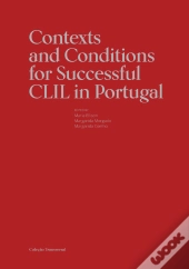 Contexts and Conditions for Successful CLIL in Portugal