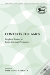 Contexts For Amos