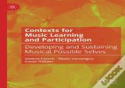 Contexts For Music Learning And Participation