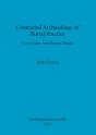 Contextual Archaeology Of Burial Practice - Preview
