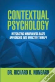 Capa do artigo Contextual Psychology: Integrating Mindfulness-Based Approaches Into Effective Therapy