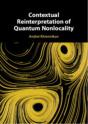 Contextual Reinterpretation Of Quantum Nonlocality - Preview