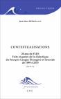 Contextualisations T.2 ; 20 Ans De Fles, Faits Et Gestes De La Didactique Du Francais Langue Etrangère Et Seconde De 1995 À 2015 - Preview