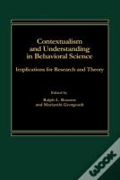 Contextualism And Understanding In Behavioural Science