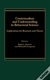 Contextualism And Understanding In Behavioural Science