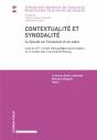 Contextualité Et Synodalité : Le Synode Sur L'Amazonie Et Ses Suites - Preview