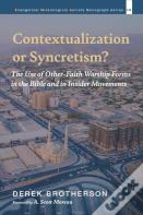 Contextualization Or Syncretism?