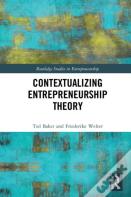 Contextualizing Entrepreneurship Theory