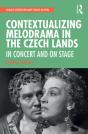 Contextualizing Melodrama In The Czech Lands - Preview