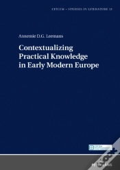 Capa do artigo Contextualizing Practical Knowledge In Early Modern Europe