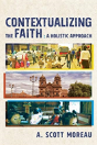 Contextualizing The Faith - Preview