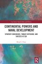Continental Powers And Naval Development - Preview