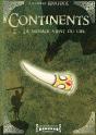 Continents - Tome 2 : La Menace Vient Du Ciel - Preview
