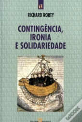 Contingência, Ironia e Solidariedade