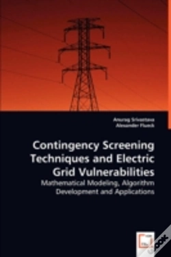 Capa do artigo Contingency Screening Techniques And Electric Grid Vulnerabilities