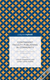 Capa do artigo Contingent Faculty Publishing In Community: Case Studies For Successful Collaborations