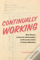 Continually Working