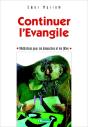 Continuer L'Évangile ; Méditations Pour Les Dimanches Et Les Fêtes - Preview