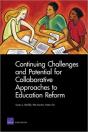 Continuing Challenges And Potential For Collaborative Approaches To Education Reform - Preview