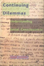 Continuing Dilemmas Â€“ Understanding Social Consciousness - Preview