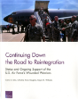 Continuing Down The Road To Reintegration: Status And Ongoing Support Of The U.S. Air Force'S Wounded Warriors - Preview