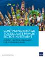 Continuing Reforms To Stimulate Private Sector Investment - Preview