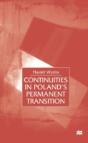 Continuities In Poland'S Permanent Transition - Preview