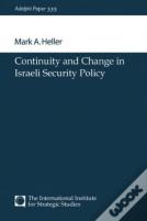 Continuity And Change In Israeli Security Policy