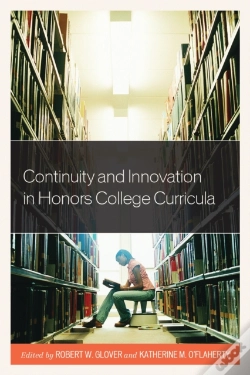 Capa do artigo Continuity And Innovation In Honors College Curricula