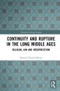 Continuity And Rupture In The Long Middle Ages - Preview