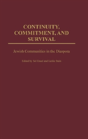 Continuity, Commitment, And Survival - Preview