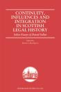 Continuity, Influences And Integration In Scottish Legal History - Preview