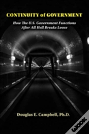 Capa do artigo Continuity Of Government: How The U.S. Government Functions After All Hell Breaks Loose
