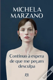 Capa do artigo Continuo à Espera de que me Peçam Desculpa