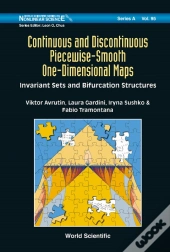 Continuous And Discontinuous Piecewise-Smooth One-Dimensional Maps: Invariant Sets And Bifurcation Structures