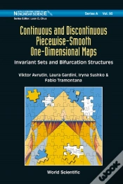 Capa do artigo Continuous And Discontinuous Piecewise-Smooth One-Dimensional Maps: Invariant Sets And Bifurcation Structures