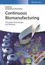 Continuous Biomanufacturing