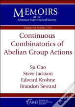 Continuous Combinatorics Of Abelian Group Actions