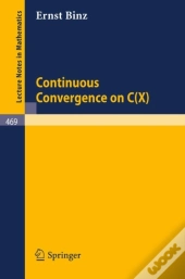 Continuous Convergence On C(X)