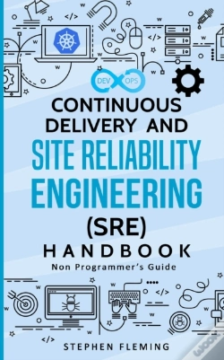 Capa do artigo Continuous Delivery And Site Reliability Engineering (Sre) Handbook