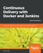Continuous Delivery With Docker And Jenkins - Preview