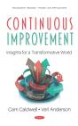 Continuous Improvement: Insights For A Transformative World - Preview