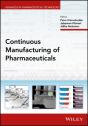 Continuous Manufacturing Of Pharmaceuticals - Preview