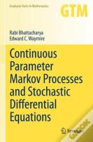 Continuous Parameter Markov Processes And Stochastic Differential Equations