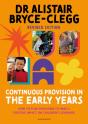 Continuous Provision In The Early Years - Preview
