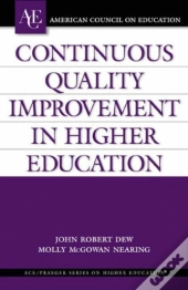 Continuous Quality Improvement In Higher Education