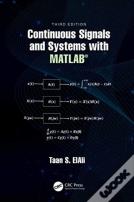 Continuous Signals And Systems With Matlabâ®