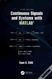 Continuous Signals And Systems With Matlabâ®